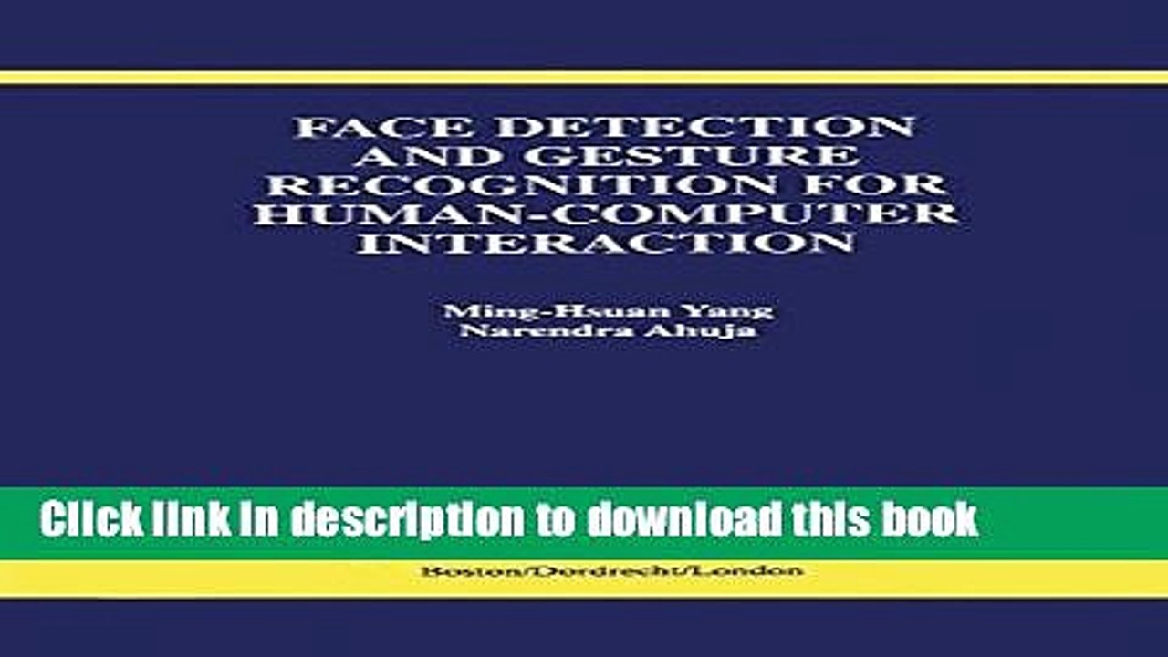 Read Face Detection and Gesture Recognition for Human-Computer Interaction (The International