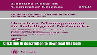 Read Services Management in Intelligent Networks: 11th IFIP/IEEE International Workshop on