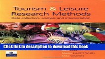 Read Tourism and Leisure Research Methods: Data Collection, Analysis, and Interpretation Ebook Free