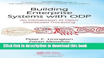 Read Building Enterprise Systems with ODP: An Introduction to Open Distributed Processing