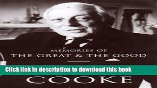 Read Book Memories of the Great and the Good E-Book Free