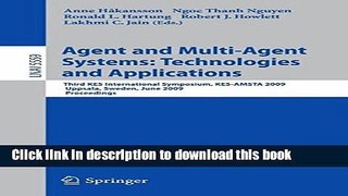 Read Agent and Multi-Agent Systems: Technologies and Applications: Third KES International