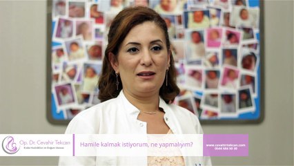 Hamile kalmak istiyorum, ne yapmalıyım?