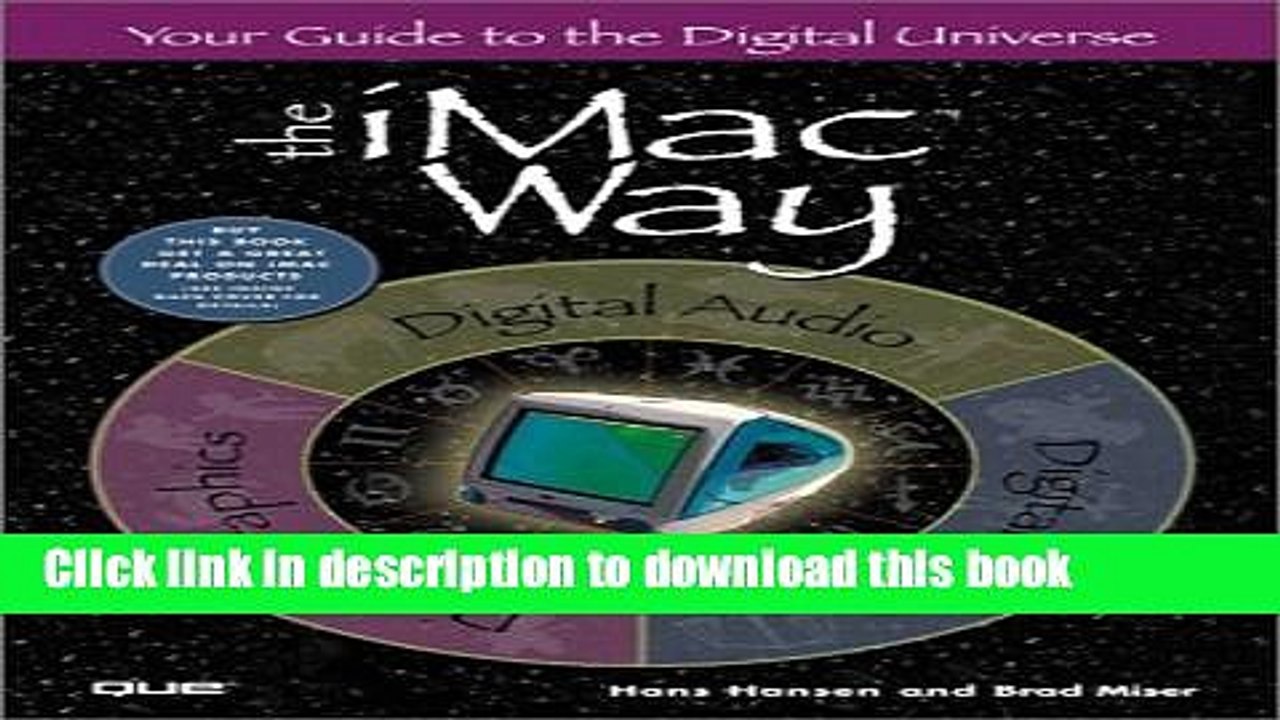 [PDF]  The iMac Way: Your Guide to the Digital Universe  [Read] Online