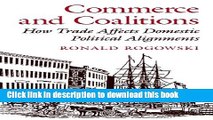 Download Books Commerce and Coalitions: How Trade Affects Domestic Political Alignments PDF Online