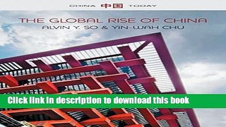 Read Books The Global Rise of China (China Today) E-Book Free