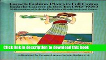 Download French Fashion Plates in Full Color from Gazette Du Bon Ton (1912-1925:  Illustrations of