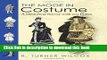 Read The Mode in Costume: A Historical Survey with 202 Plates (Dover Fashion and Costumes)  Ebook