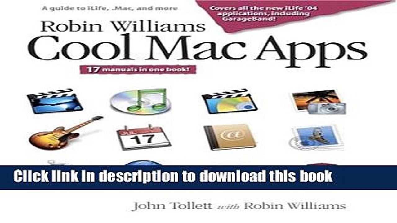 [PDF]  Robin Williams Cool Mac Apps: A guide to iLife, Mac.com, and more  [Read] Full Ebook
