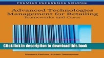 [PDF] Advanced Technologies Management for Retailing: Frameworks and Cases Download Full Ebook