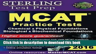 Read Book Sterling Test Prep MCAT Practice Tests: Chemical   Physical + Biological   Biochemical