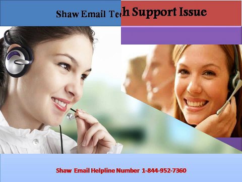 help line number of shaw email (1-844-952-7360)