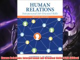 Popular book Human Relations: Interpersonal Job-Oriented Skills (12th Edition)