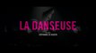 La danseuse (BANDE ANNONCE) avec Soko, Gaspard Ulliel, Mélanie Thierry, Lily-Rose Depp, François Damiens