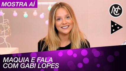 MAQUIAGEM NATURAL E FAVORITA DA GABI LOPES