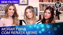 INTERCÂMBIO E MORAR FORA COM RENATA MEINS