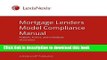 Download Mortgage Lenders Model Compliance Manual: Policies, Forms, and Checklists Ebook Free