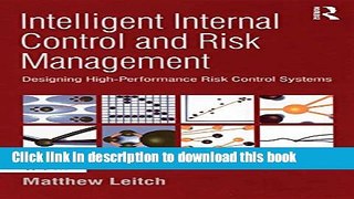 Read Intelligent Internal Control and Risk Management: Designing High-Performance Risk Control