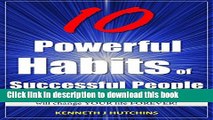 Read HABITS: 10 Powerful Habits of Successful People (Personal Transformation, Personal Success,