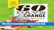 Read Books 60 Days to Change: A Daily How-To Guide With Actionable Tips for Improving Your