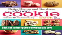 Read Better Homes and Gardens The Ultimate Cookie Book, Second Edition: More than 500 Best-Ever