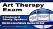 Read Book Art Therapy Exam Flashcard Study System: Art Therapy Test Practice Questions   Review