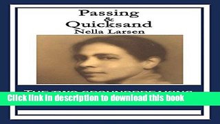 Read Passing   Quicksand: With linked Table of Contents Ebook Free