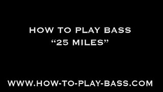 How To Play Bass Guitar to 25 Miles - Edwin Starr - James Jamerson