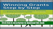Read Books Winning Grants Step by Step: The Complete Workbook for Planning, Developing and Writing