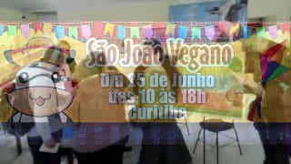 Feira São João Vegano - Curitiba, 25/06/2016 - ONCA