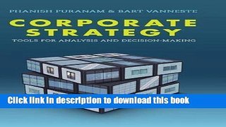 Download Corporate Strategy: Tools for Analysis and Decision-Making PDF Online