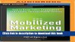 Read Mobilized Marketing: How to Drive Sales, Engagement, and Loyalty Through Mobile Devices Ebook