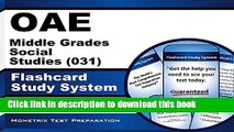 Read Book Oae Middle Grades Social Studies (031) Flashcard Study System: Oae Test Practice