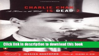 Download Charlie Chan Is Dead 2: At Home in the World (An Anthology of Contemporary Asian American