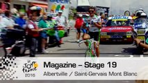 Magazine - Stage 19 (Albertville / Saint-Gervais Mont Blanc) - Tour de France 2016