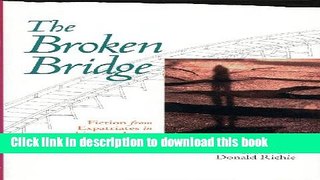 Read The Broken Bridge: Fiction from Expatriates in Literary Japan Ebook Free