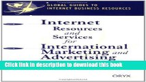 Read Internet Resources and Services for International Marketing and Advertising: A Global Guide