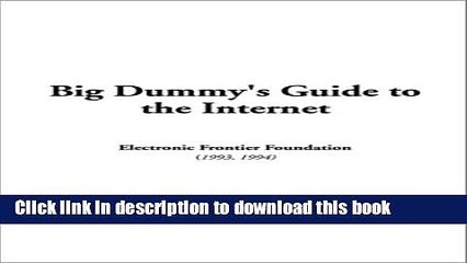 Read Big Dummy s Guide to the Internet  PDF Online