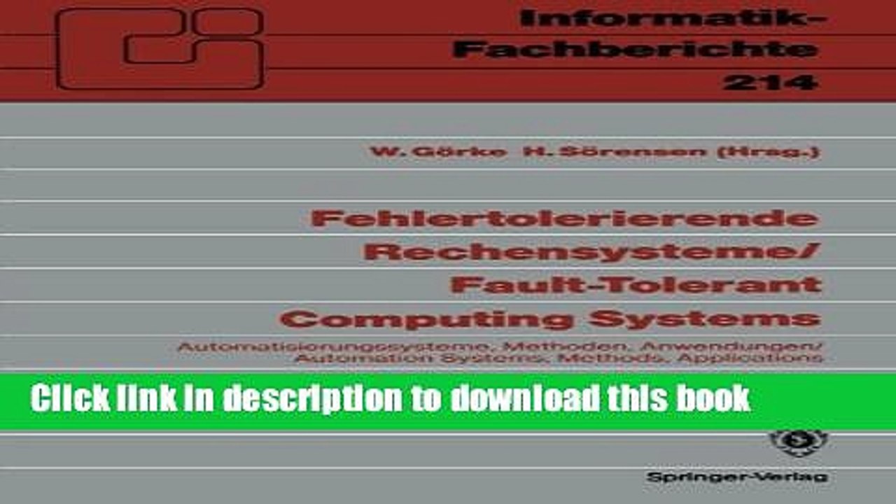 Read Fehlertolerierende Rechensysteme / Fault-tolerant Computing Systems: Automatisierungssysteme,