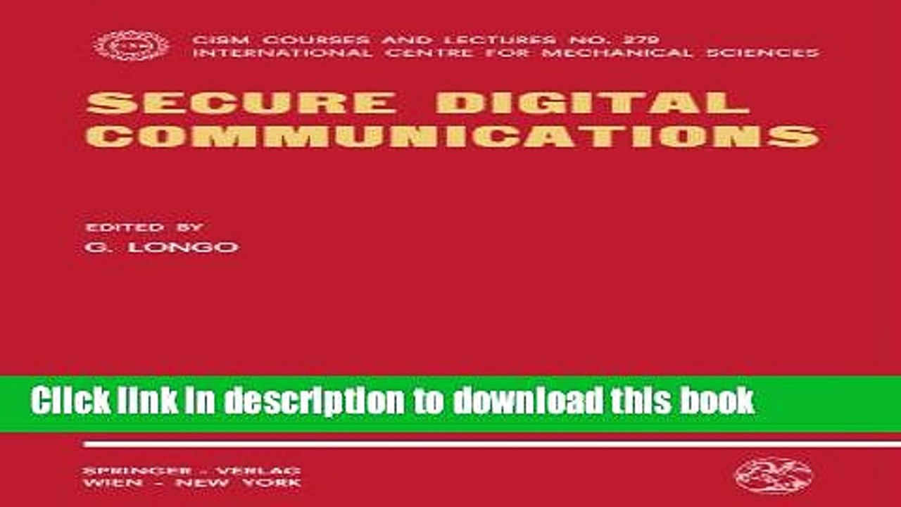 Read Secure Digital Communications (CISM International Centre for Mechanical Sciences)  Ebook Free