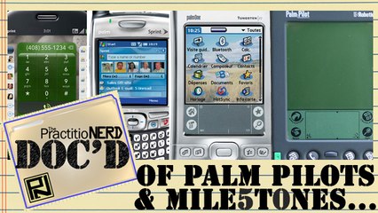 Of Palm Pilots & Milestones... - Doc’D #50