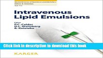 Read Intravenous Lipid Emulsions (World Review of Nutrition and Dietetics)  PDF Free