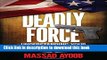 Download Book Deadly Force: Understanding Your Right to Self Defense ebook textbooks