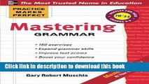 Read Book Practice Makes Perfect Mastering Grammar PDF Online