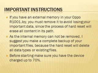 How to Hard Reset Oppo R1001 Joy