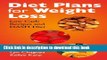 Download Diet Plans for Weight Loss: Low Carb Recipes and DASH Diet  PDF Online