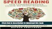 Read Book Speed Reading: The Comprehensive Guide To Speed Reading - Increase Your Reading Speed By