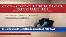 Read Co-Occurring Disorders: Integrated Assessment and Treatment of Substance Use and Mental