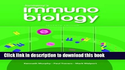 Read Janeway s Immunobiology (Immunobiology: The Immune System (Janeway))  Ebook Free