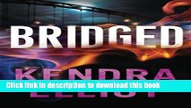 [PDF] Bridged (Callahan   McLane)  Full EBook